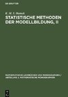 Statistische Methoden der Modellbildung, II