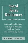 Word Parts Dictionary