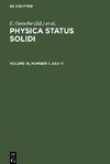 Physica status solidi, Volume 16, Number 1, July 11
