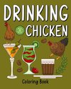 Drinking Chicken Coloring Book