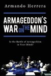 Armageddon's War on the Mind