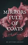 Mirrors Full of Coats