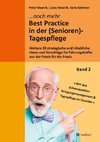 Noch mehr Best Practice in der (Senioren-)Tagespflege - Fachbuch Pflege