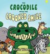 The Crocodile with the Crooked Smile