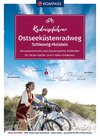 KOMPASS RadReiseFührer Ostseeküstenradweg von Flensburg bis Lübeck