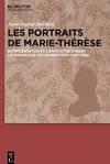 Les portraits de Marie-Thérèse
