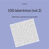 100 laberintos (vol 2)