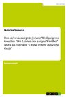 Das Liebeskonzept in Johann Wolfgang von Goethes 