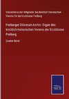 Freiburger Diöcesan-Archiv: Organ des kirchlich-historischen Vereins der Erzdiöcese Freiburg