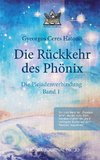 Rückkehr des Phönix - Phönix-Journal Nr. 30