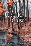 Creeks and Crises