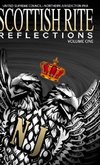 Scottish Rite Reflections - Volume 1 (Hardcover)