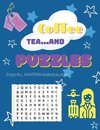 COFFEE TEA ...and PUZZLES