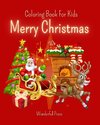 MERRY CHRISTMAS Coloring Book for Kids