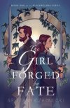 The Girl Forged by Fate