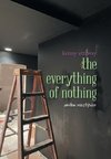 The Everything of Nothing