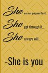 She Is You