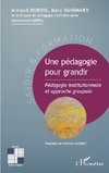 Une pédagogie pour grandir