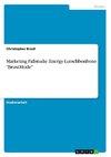 Marketing Fallstudie. Energy-Lutschbonbons 