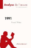 1991 de Franck Thilliez (Analyse de l'oeuvre)