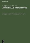 Arterielle Hypertonie, Band 2, Diagnostik, Therapie und Prophylaxe