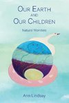 Our Earth and Our Children