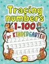 Tracing Numbers 1-100 for Kindergarten