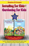 Investing for kids + Gardening for kids