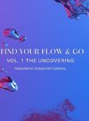 Find Your Flow & Go  Therapeutic Interactive Journal