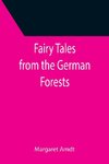 Fairy Tales from the German Forests