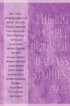 The Big Purple Book of Badass Stories