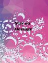 Stay On Message