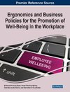 Ergonomics and Business Policies for the Promotion of Well-Being in the Workplace