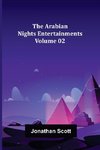 The Arabian Nights Entertainments - Volume 02