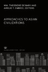 Approaches to Asian Civilizations