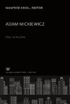 Adam Mickiewicz: Poet of Poland