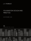 Foundation Design and Practice. an Economic View