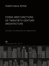 Forms and Functions of Twentieth-Century Architecture
