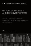 History of the Earth and the Advent of Man