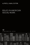 Issues in American Social Work