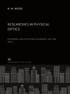 Researches in Physical Optics Part II