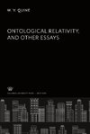 Ontological Relativity and Other Essays