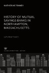 History of Mutual Savings Banks in Northampton, Massachusetts