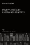 Fugitive Papers of Russell Gordon Smith