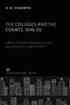 The Colleges and the Courts 1946-50