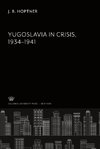 Yugoslavia in Crisis 1934-1941