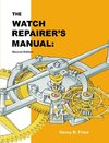 The Watch Repairer's Manual