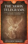 The Moon Telegrams  Volume Two