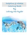 Dolphins  and Whales Coloring Book