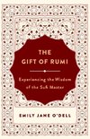 Gift of Rumi, The